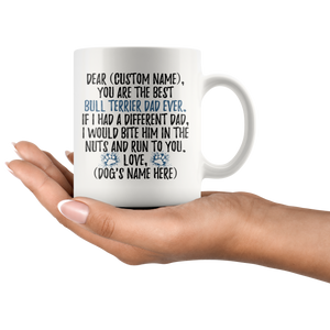 Personalized Best Bull Terrier Dad Coffee Mug (11 oz)