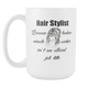 Hair Stylist Coffee Mug (15Oz) - Freedom Look