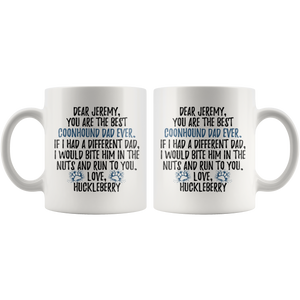 Personalized Coonhound Dog Huckleberry Dad Jeremy Coffee Mug (11 oz)