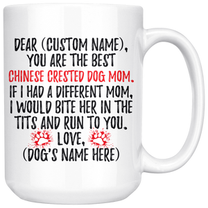 Personalized Best Chinese Crested Dog Mom Coffee Mug (15 oz)