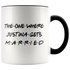 The One Where Justina Gets Married Colored Coffee Mug (11 oz)