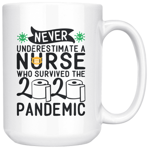 Nurse Survived 2020 Pandemic Toilet Paper White Coffee Mug