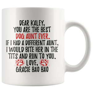 Personalized Dog Gracie Bao Bao Aunt Kaley Coffee Mug (11 oz)