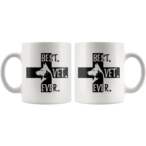 Best Vet Ever Veterinary Coffee Mug (11 oz) - Freedom Look