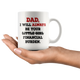 Dad I Will Always Be Your Financial Burden Funny Coffee Mug (11 oz) - Freedom Look