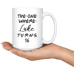 The One Where Luke Turns 16 Years Coffee Mug (15 oz)