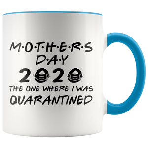 Mothers Day Pandemic Quarantine 2020 Colored Coffee Mug