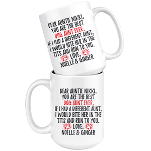 Personalized Dog Noelle & Ginger Auntie Nikki Coffee Mug (15 oz)