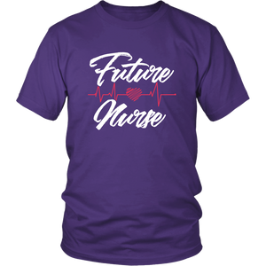 Future Nurse Job Working Medicine School Women & Unisex T-Shirt