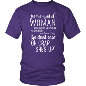Tough Strong Woman - Even Devil Fear Me Funny Women & Unisex T-Shirt
