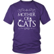 Mother Of Cats Lover Kitty Kitten Mom Kitties Women & Unisex T-Shirt
