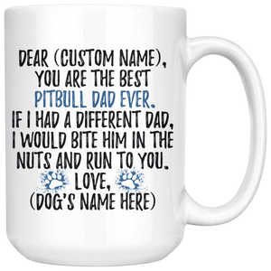 Personalized Best Pitbull Dog Dad Coffee Mug (15 oz)
