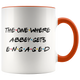 The One Where Abbey Gets Engaged Colored Coffee Mug (11 oz)