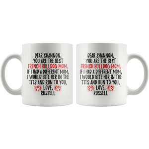Personalized French Bulldog Russell Mom Shannon Coffee Mug (11 oz)