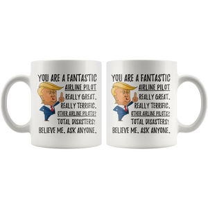 Funny Fantastic Airline Pilot Coffee Mug (11 oz)