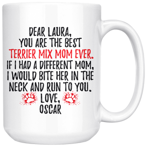 Personalized Terrier Mix Dog Oscar Mom Laura Coffee Mug (15 oz)