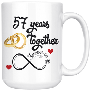 57th Wedding Anniversary Gift For Him And Her, 57th Anniversary Mug For Husband & Wife, Married For 57 Years, 57 Years Together With Her (15 oz)