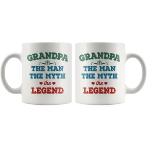 Grandpa The Man The Myth The Legend Coffee Mug (11 oz)