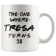 The One Where Tresa Turns 38 Years Coffee Mug (11 oz)