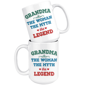 Grandma The Woman The Myth The Legend Coffee Mug (15 oz)