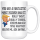 Funny Fantastic Market Research Analyst Coffee Mug, Trump Graduation Gift, Market Research Analyst Christmas Graduation Gift