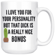 Funny Really Nice Dick Coffee Mug - Dick Gags Gift Cup (15 oz)