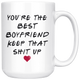 You're The Best Boyfriend Mug - Valentines Day Mug (15 oz)