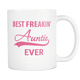 Best Freakin Auntie Ever Coffee Mug - I Love Auntie Mug - Worlds Greatest Auntie - Killing It Aunt - Best Bucking Aunt - Great Gift For Your Aunt (11 oz) - Freedom Look