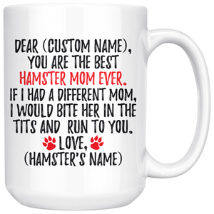 Personalized Best Hamster Mom Coffee Mug (15 oz)