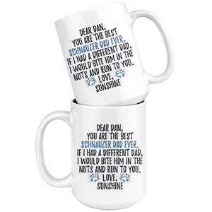 Personalized Schnauzer Dog Sunshine Dad Dan Coffee Mug (15 oz)