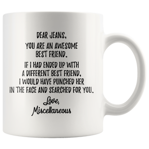 Personalized Best Friend Jeans Miscellaneous Coffee Mug (11 oz)