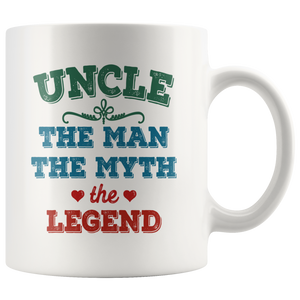 Uncle The Man The Myth The Legend Mug (11 oz)