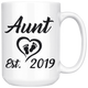 Aunt Established Mug - Aunt Est 2019 Mug - Auntie Established 2019 Mug - Great Gift For Aunt (15 oz) - Freedom Look