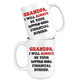 Grandpa I Will Always Be Your Financial Burden Funny Coffee Mug (15 oz)
