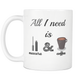 All I Need Is Mascara & Coffee Mug - 11 oz - Freedom Look