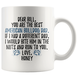 Personalized American Bulldog Dog Honey Dad Bill Coffee Mug (11 oz)