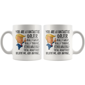 Funny Fantastic Golfer Coffee Mug (11 oz)