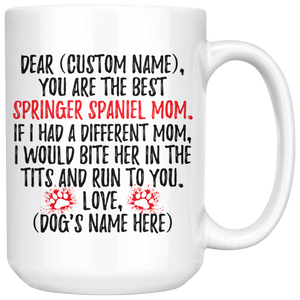 Personalized Best Springer Spaniel Dog Mom Coffee Mug (15 oz)